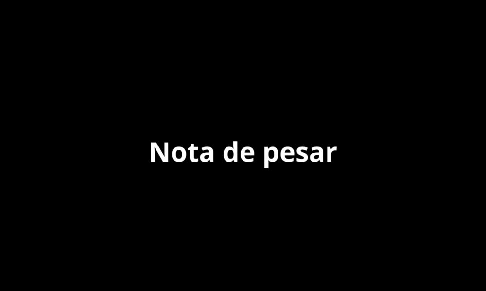 Fundo preto escrito "Nota de pesar"