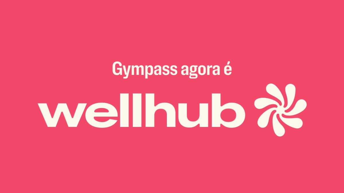 Wellhub, novo nome do Gympass