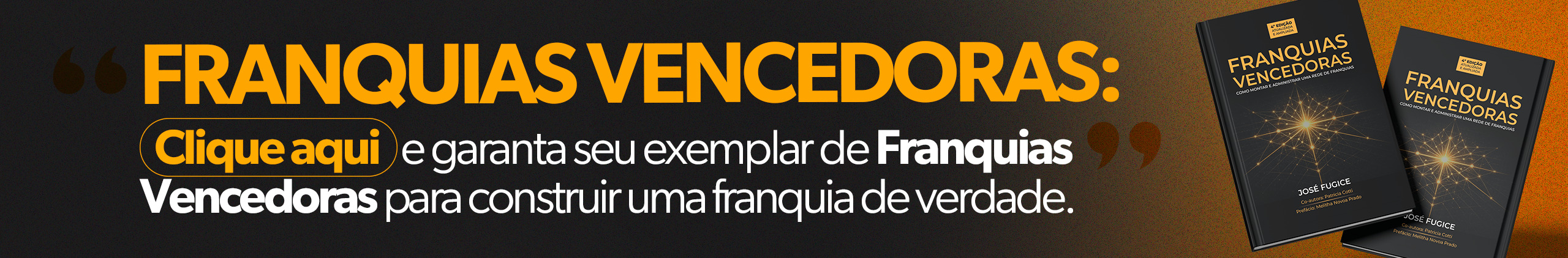 Banner franquias vencedoras - artigo Franchinsing Brasileiro
